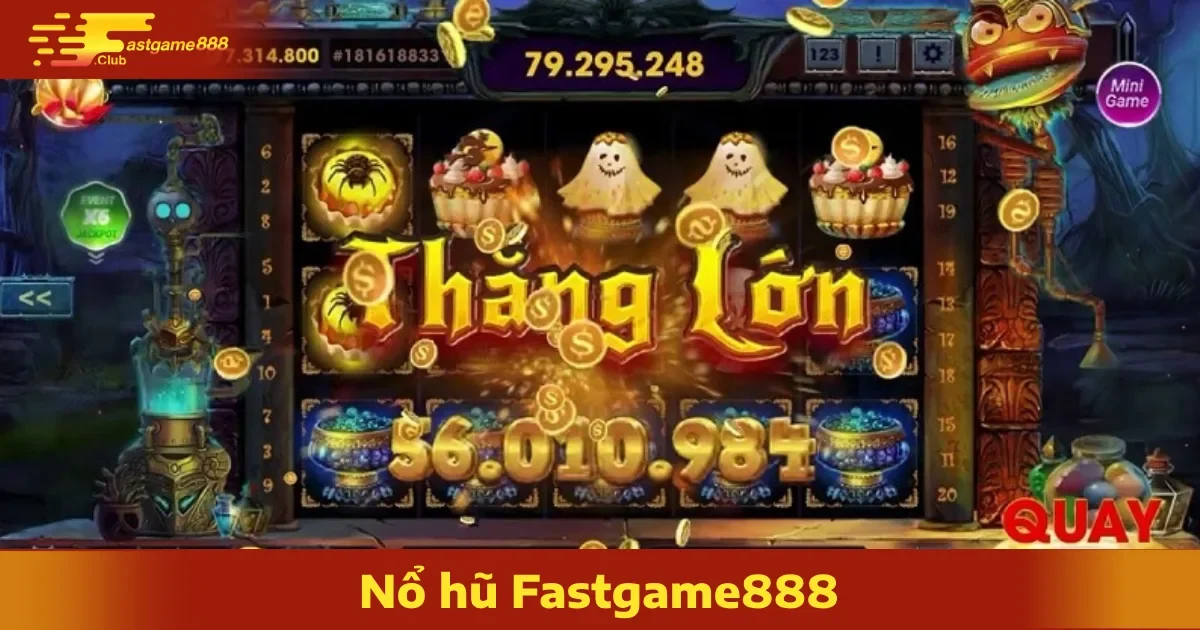 Tại Sao Nổ Hũ FastGame888 Là Sự Lựa Chọn Số Một?