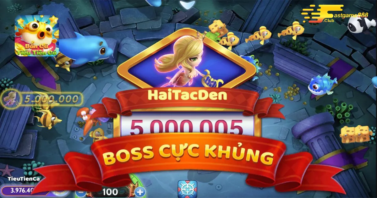 Bắn Cá Tiểu Tiên Cá: Cuộc Phiêu Lưu Kỳ Thú Tại Fastgame888 3 Hệ Thống Boss Và Cá Đặc Biệt Đa Dạng