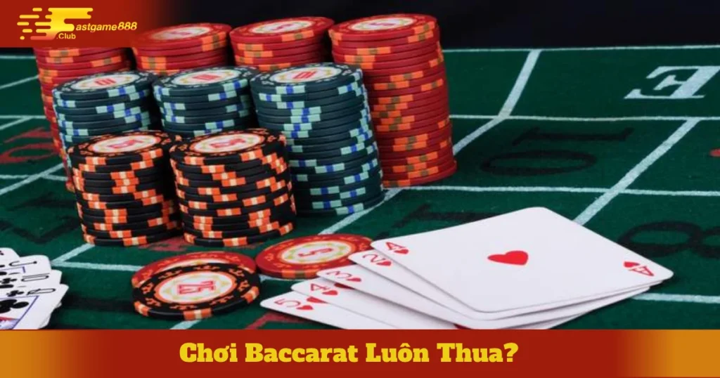 Các Lỗi Thường Gặp Khi Chơi Baccarat