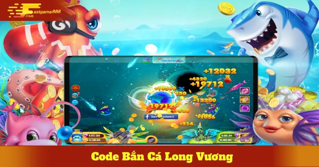 Code Bắn Cá Long Vương Fastgame888 Nhận Quà Siêu Khủng 9 Tham Gia Các Cộng Đồng Game Bắn Cá Uy Tín