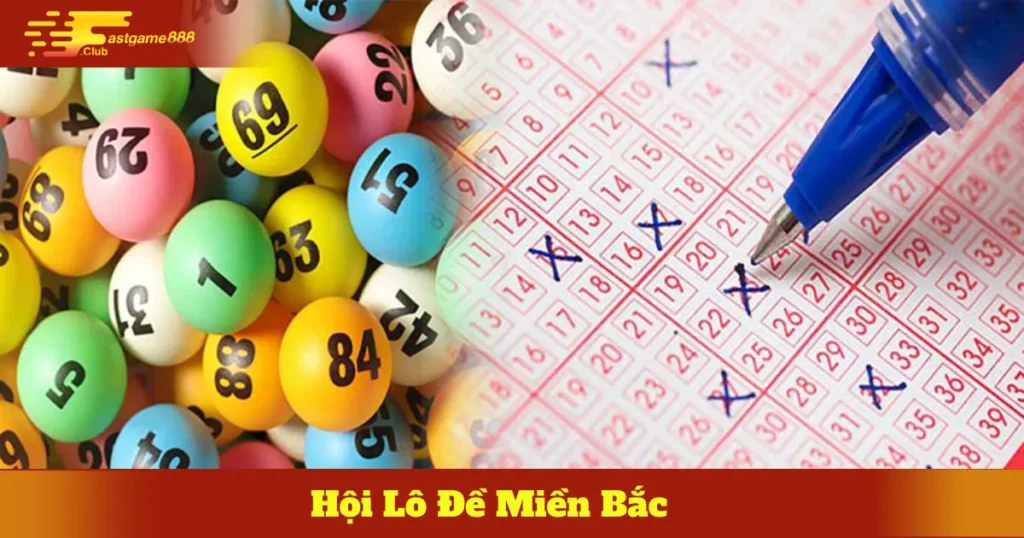 Lợi Ích Khi Tham Gia Hội Lô Đề Miền Bắc