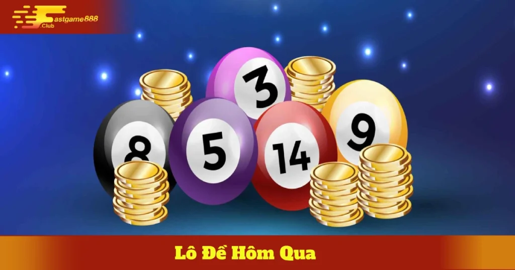 Kết Hợp Kết Quả Hôm Qua Với Bạc Nhớ Lô Đề