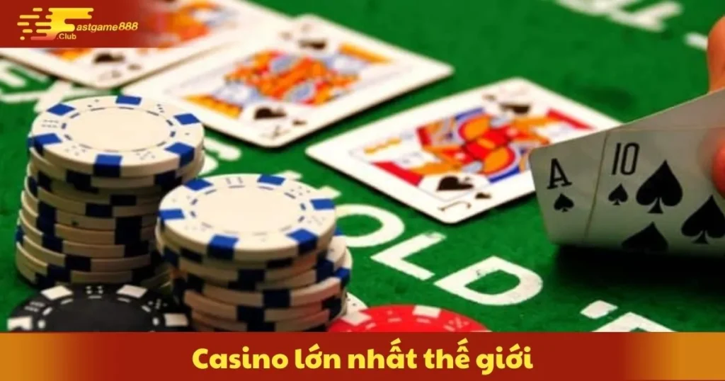 Casino Lớn Nhất Thế Giới – Top Những Sòng Bạc Hàng Đầu 9 Casino Lớn Nhất Thế Giới – Top Những Sòng Bạc Hàng Đầu